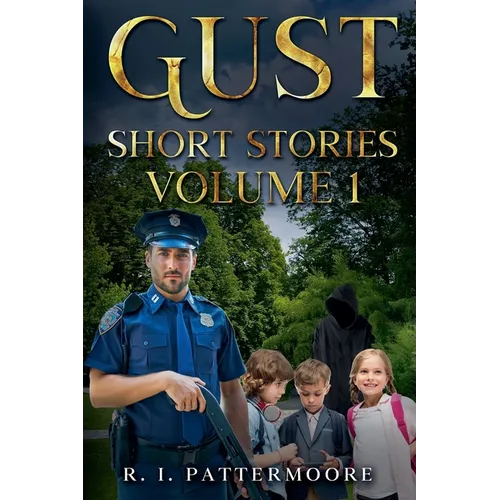 Gust Short Stories Volume 1 - Paperback