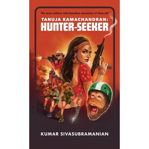 Tanuja Ramachandran: Hunter-Seeker - Paperback
