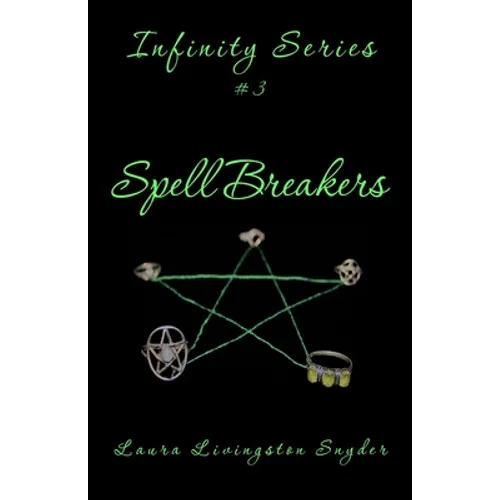 Spell Breakers: Infinity Series - Paperback