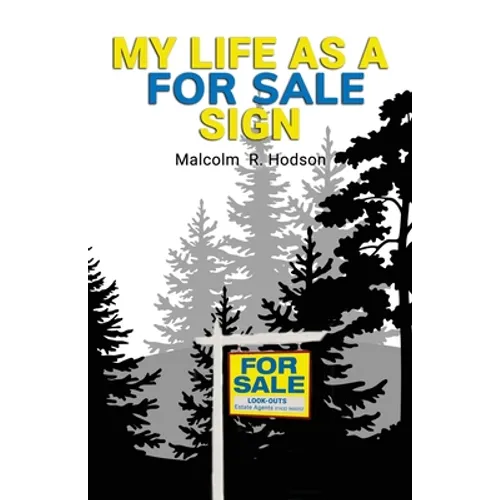 My Life As A For Sale Sign - Paperback