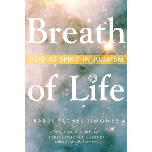 Breath of Life: God as Spirit in Judaism - Paperback