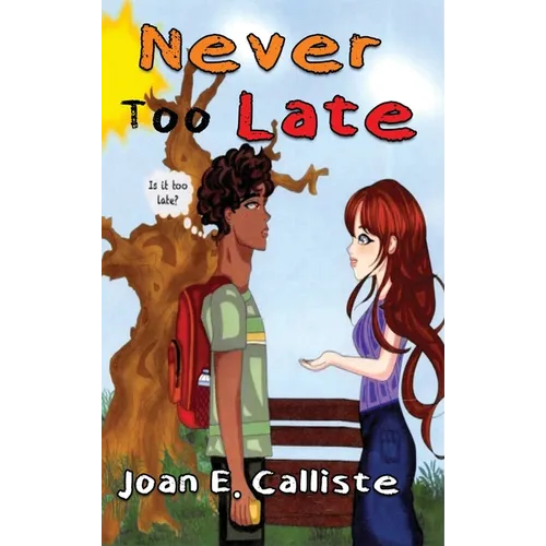 Never Too Late - Hardcover