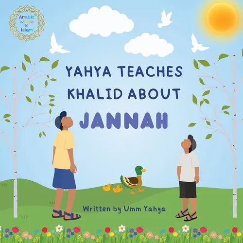 Yahya teaches Khalid about Jannah - Paperback