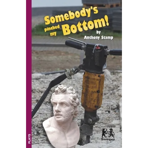 Somebody's Pinched my Bottom - Paperback