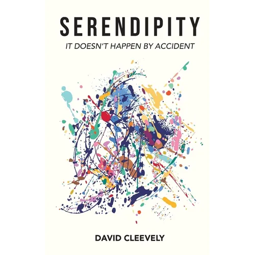 Serendipity: It Doesn't Happen by Accident
