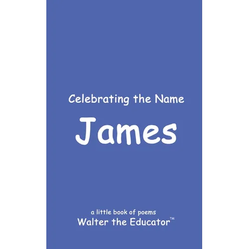 Celebrating the Name James - Paperback