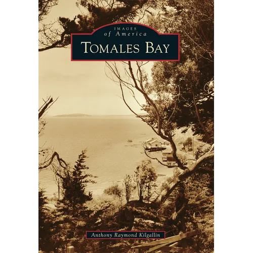 Tomales Bay - Paperback