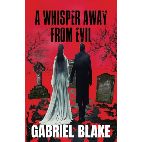 A Whisper Away From Evil - Paperback