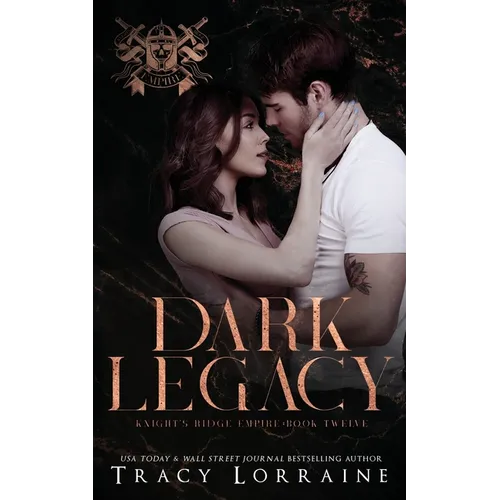 Dark Legacy: A Dark Mafia Romance - Paperback