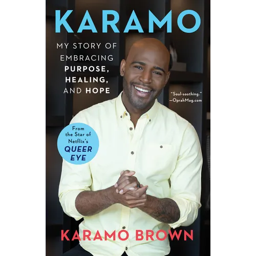 Karamo: My Story of Embracing Purpose, Healing, and Hope - Paperback