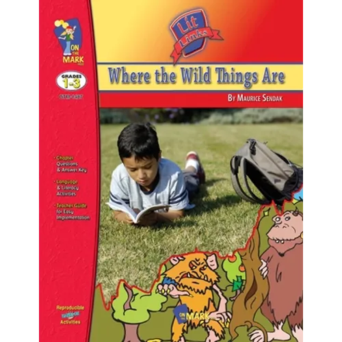 Where the Wild Things Are, by Maurice Sendalk Lit Link Grades 1-3 - Paperback