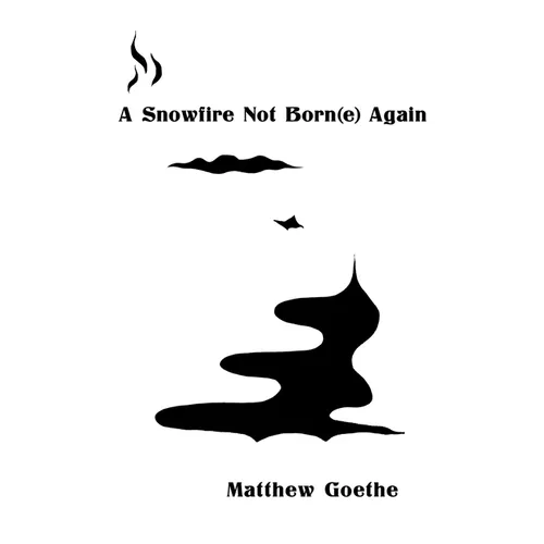 A Snowfire Not Born(e) Again - Paperback