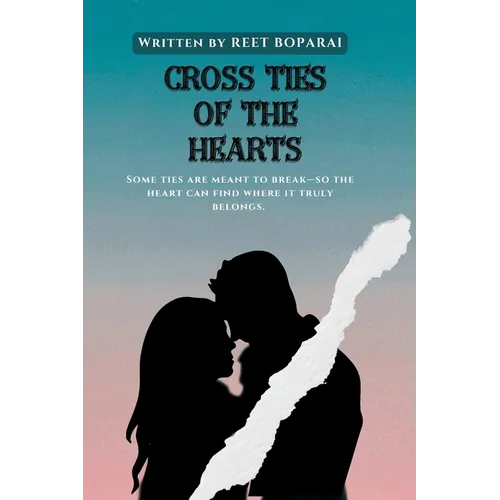 Cross Ties of the Hearts - Paperback