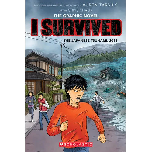 I Survived the Japanese Tsunami, 2011 (I Survived Graphic Novel 