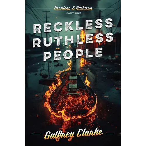 Reckless Ruthless People - Paperback
