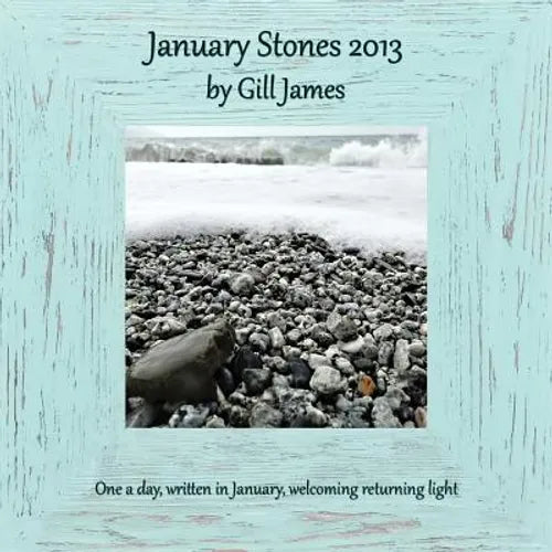 January Stones 2013 - Paperback