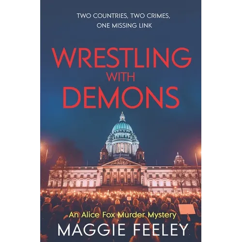 Wrestling with Demons - Paperback