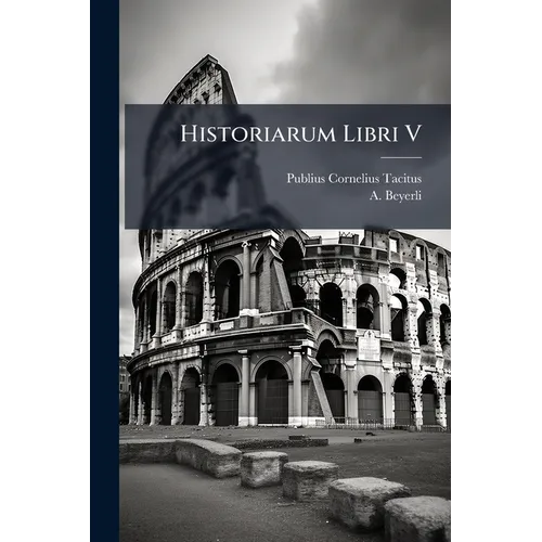 Historiarum Libri V - Paperback