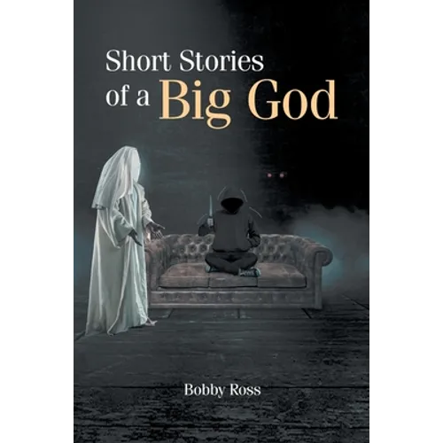 Short Stories of a Big God - Paperback