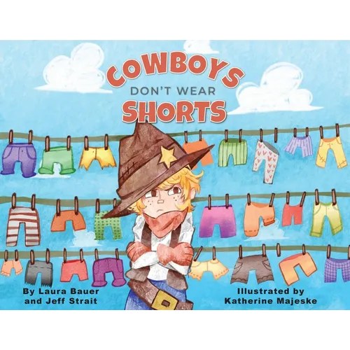 Cowboys Don't Wear Shorts - Paperback