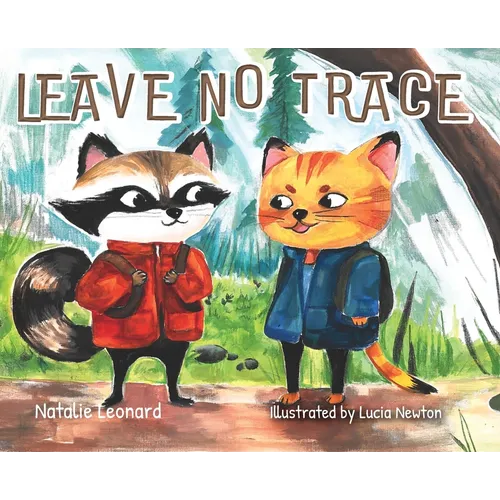 Leave No Trace - Hardcover