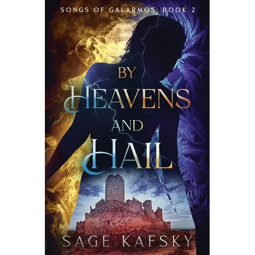By Heavens and Hail - Paperback