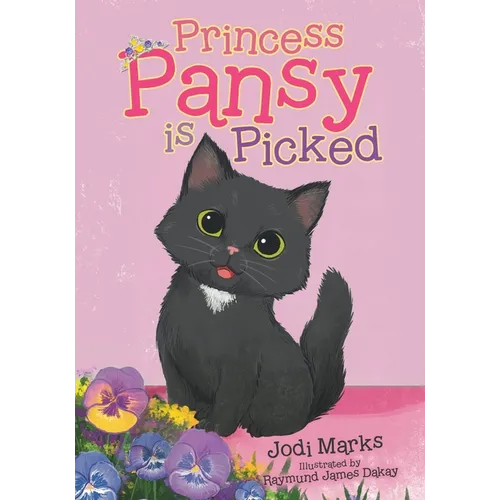Princess Pansy is Picked - Paperback