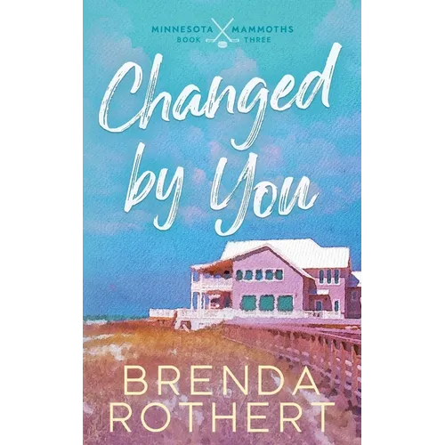 Changed by You - Paperback
