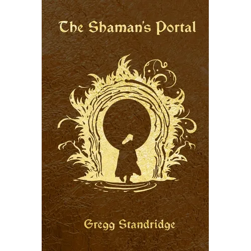 The Shaman's Portal - Paperback