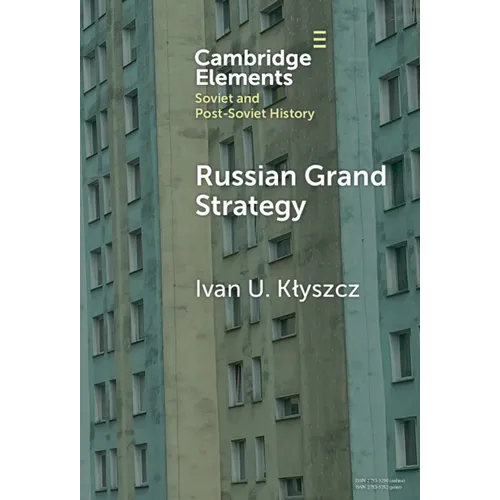 Russian Grand Strategy - Hardcover