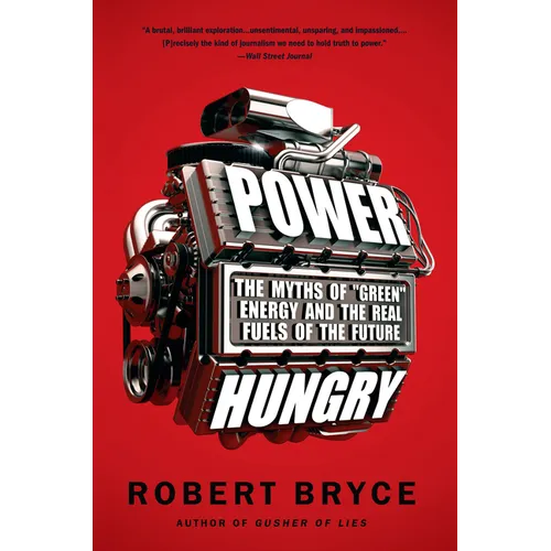 Power Hungry: The Myths of 