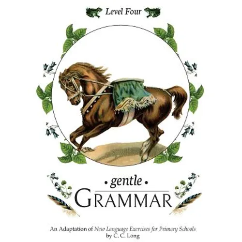 Gentle Grammar: Level 4 - Paperback
