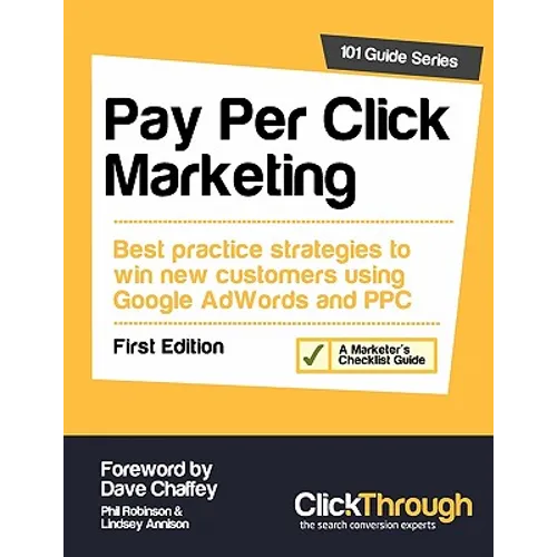 Pay Per Click Marketing - Paperback