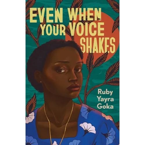 Even When Your Voice Shakes - Hardcover