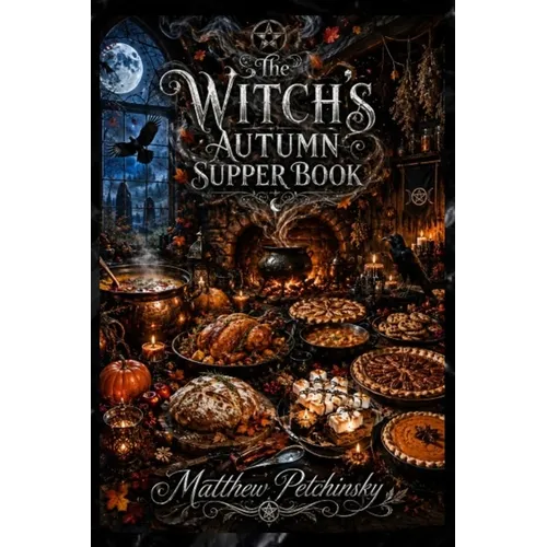The Witch's Autumn Supper Book - Paperback