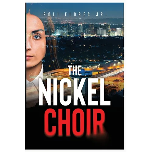 The Nickel Choir - Paperback
