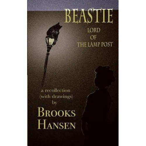 Beastie: Lord of the Lamp Post - Paperback