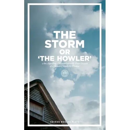 The Storm Or, the Howler (After Plautus) - Paperback