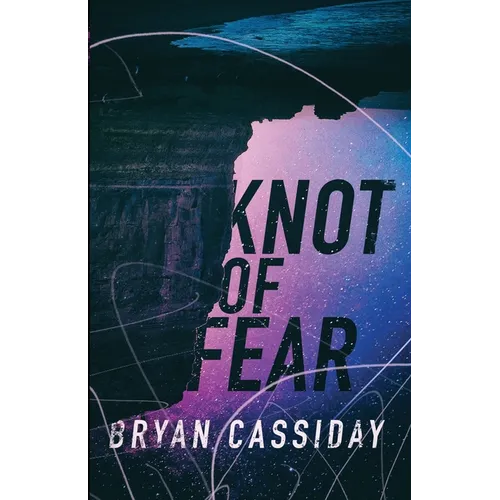Knot of Fear - Paperback