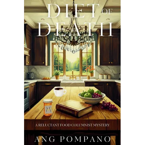 Diet of Death: A Reluctant Food Columnist Mystery - Paperback