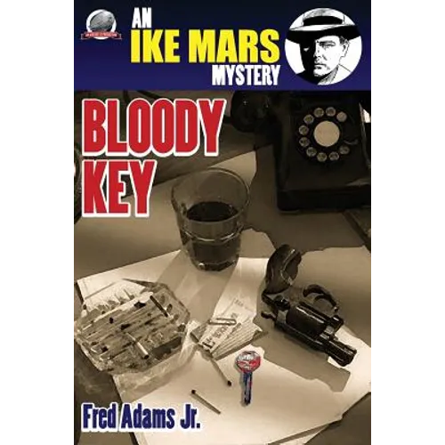 Ike Mars: Bloody Key - Paperback