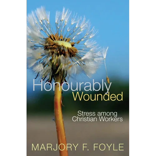Honourably Wounded - Paperback