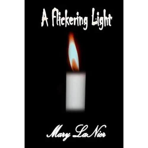 A Flickering Light - Paperback