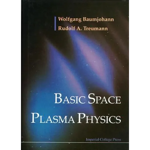Basic Space Plasma Physics - Paperback