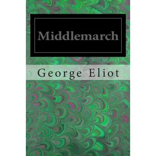 Middlemarch - Paperback