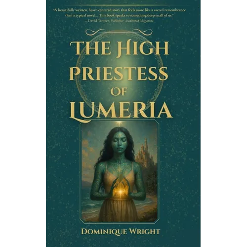 The High Priestess Of Lumeria - Paperback