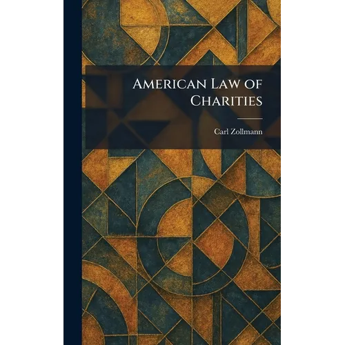 American Law of Charities - Hardcover