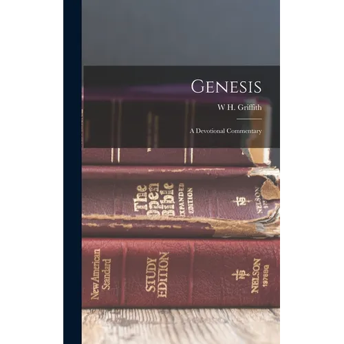 Genesis: A Devotional Commentary - Hardcover