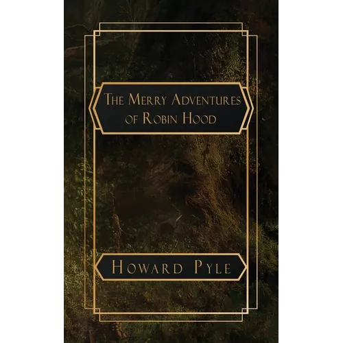 The Merry Adventures of Robin Hood - Paperback