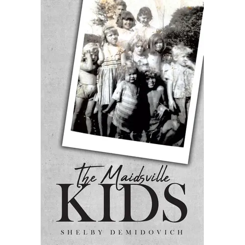 The Maidsville Kids - Paperback